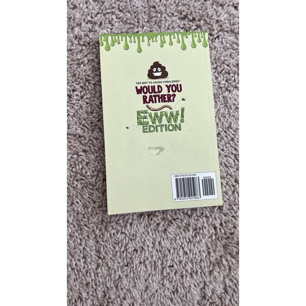 Would You Rather Game Book for Kids 6-12 EWW Edition! Try No To Laugh Challenge